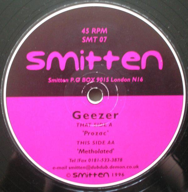 Geezer - Prozac / Metholated
