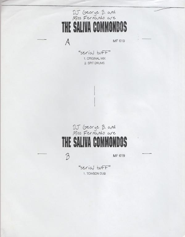 George B., Miss Fernando, The Saliva Commandos - Serial Buff