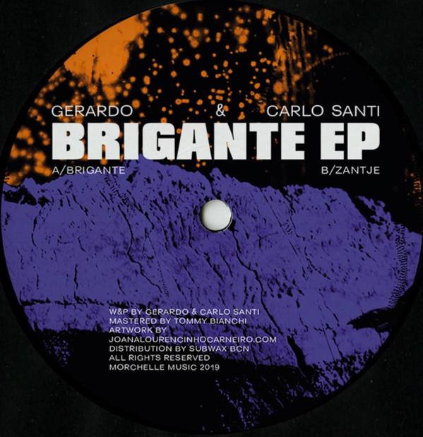 Gerardo (2), Carlo Santi - Brigante EP