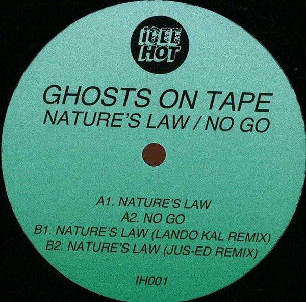 Ghosts On Tape - Nature's Law / No Go
