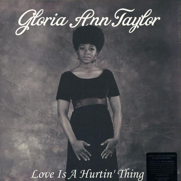 Gloria Taylor - Love Is A Hurtin' Thing