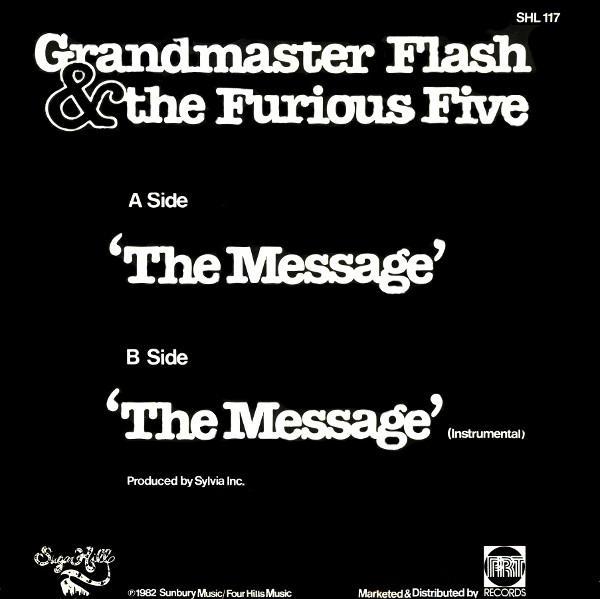 Grandmaster Flash & The Furious Five - The Message