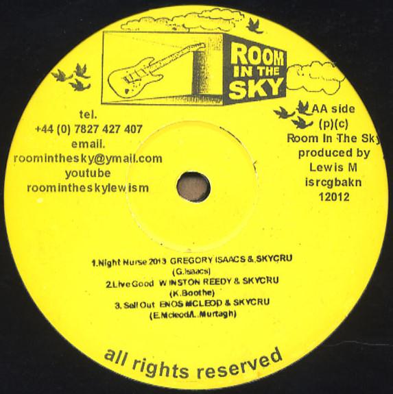 Gregory Isaacs, Enos McLeod, Winston Reedy, Kingsley Wray, Skycru - Night Nurse 2013 / Live Good / Sell Out / Move Along / Move Along (Version)