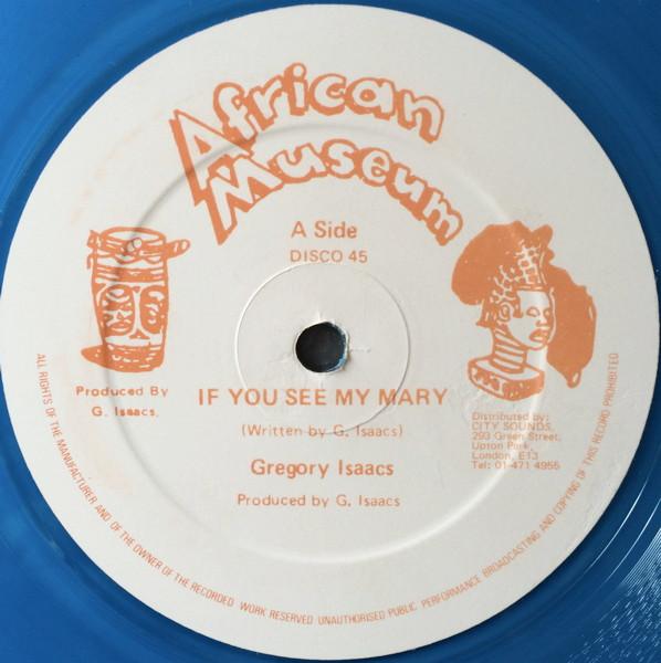 Gregory Isaacs - If You See My Mary / Mary's Special
