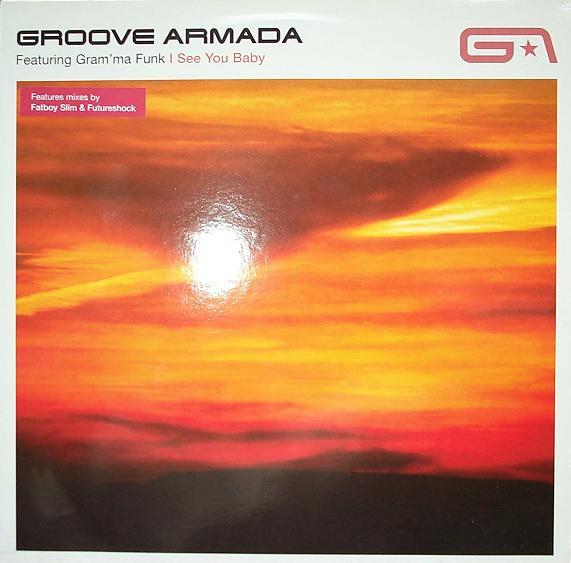Groove Armada, Gram'ma Funk - I See You Baby