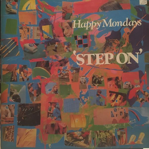 Happy Mondays - Step On