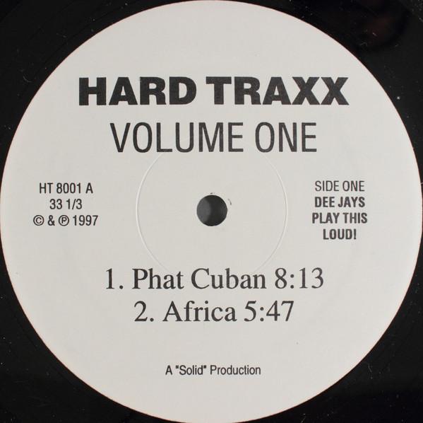  - Hard Traxx Volume One