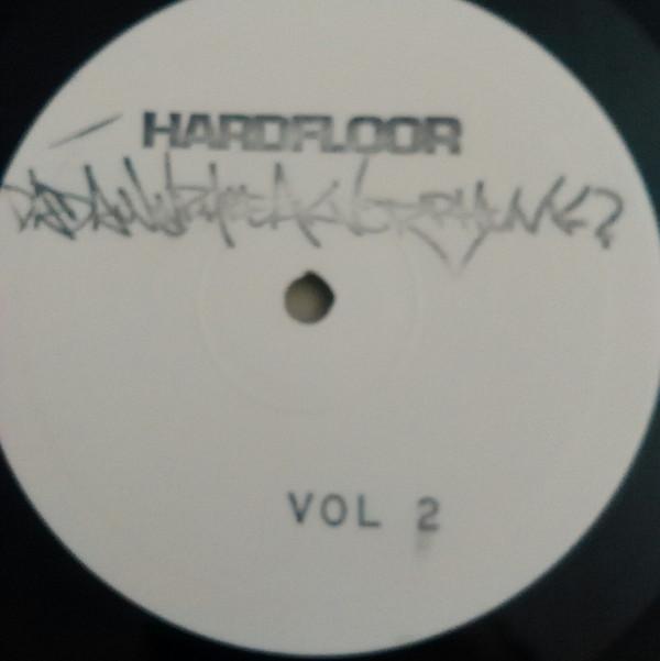 Hardfloor, Da Damn Phreak Noize Phunk - Vol. 2