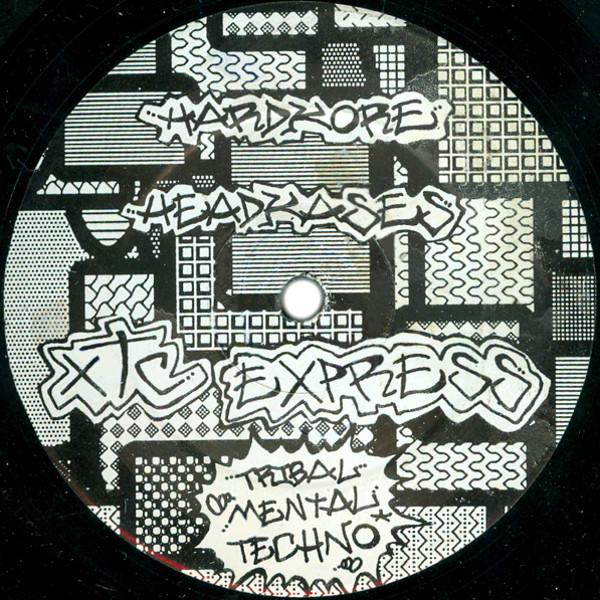 Hardkore Headkases - XTC Express