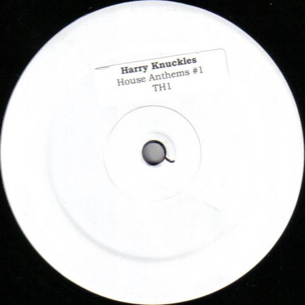 Harry Knuckles - House Anthems Vol. 1