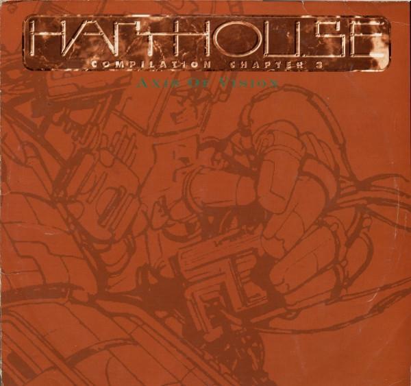 - Harthouse Compilation Chapter 3 (Axis Of Vision)