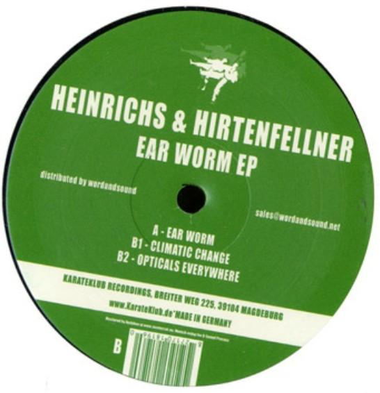 Heinrichs & Hirtenfellner - Ear Worm EP