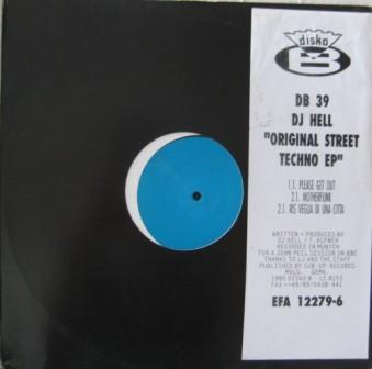 Hell - Original Street Techno EP