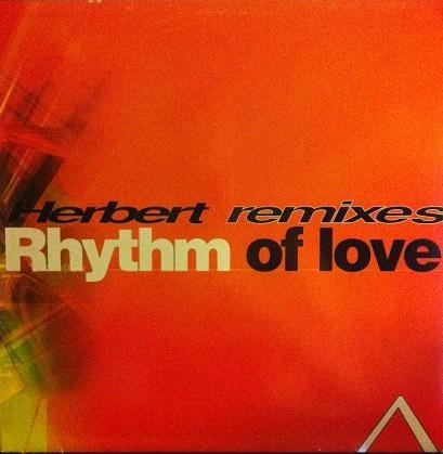 Herbert - Rhythm Of Love (Remixes)