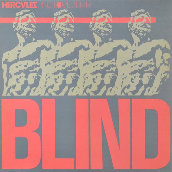 Hercules & Love Affair - Blind