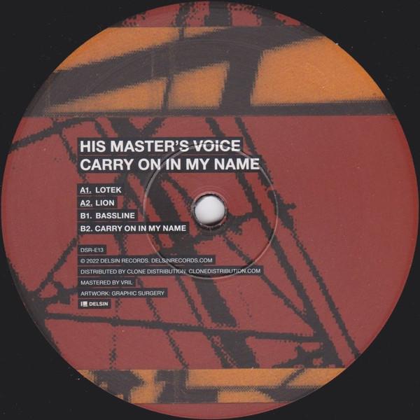 His Master's Voice (7) - Carry On In My Name