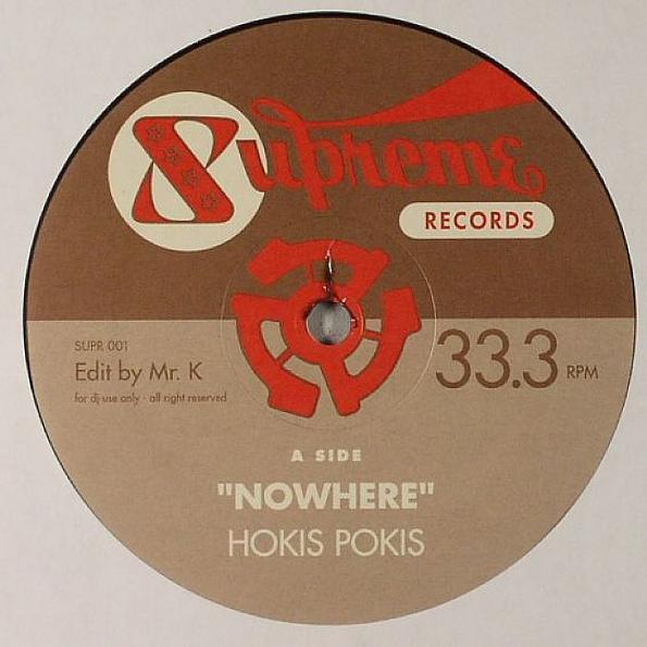 Hokis Pokis, The Younghearts - Nowhere / Do You Have The Time