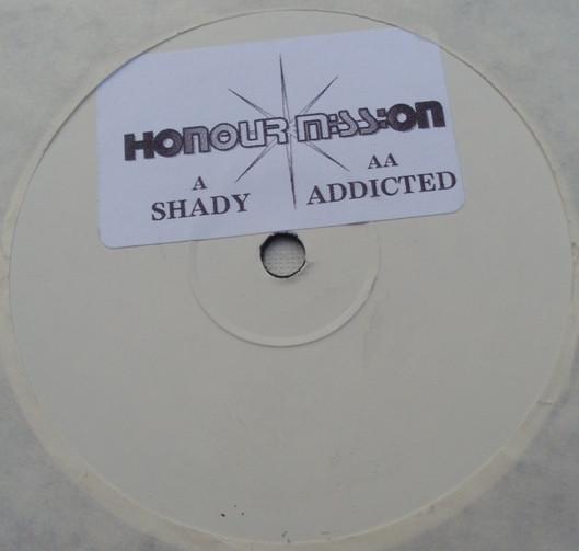 Honour Mission - Shady / Addicted
