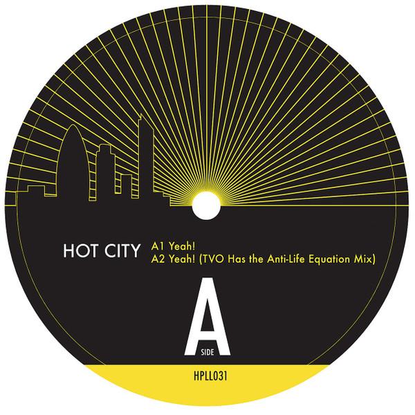 Hot City - Yeah! / Head Work