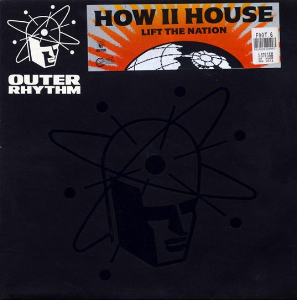 How II House - Lift The Nation