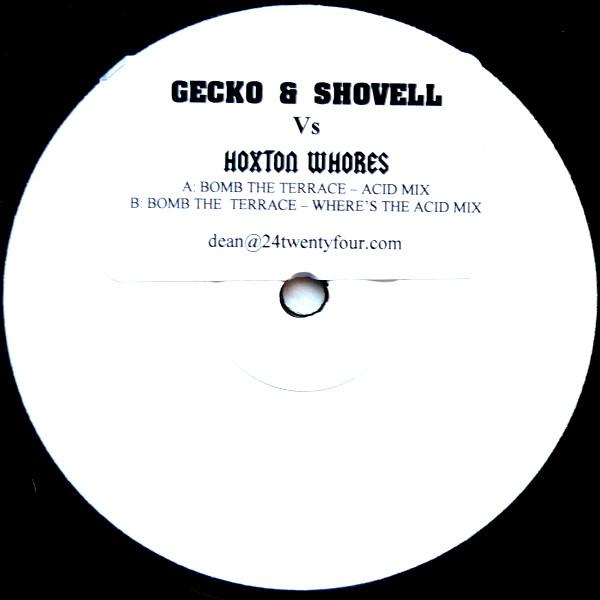 Hoxton Whores, Shovell, Gary Gecko - Bomb The Terrace