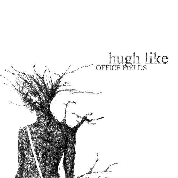 Hugh Like - Office Fields