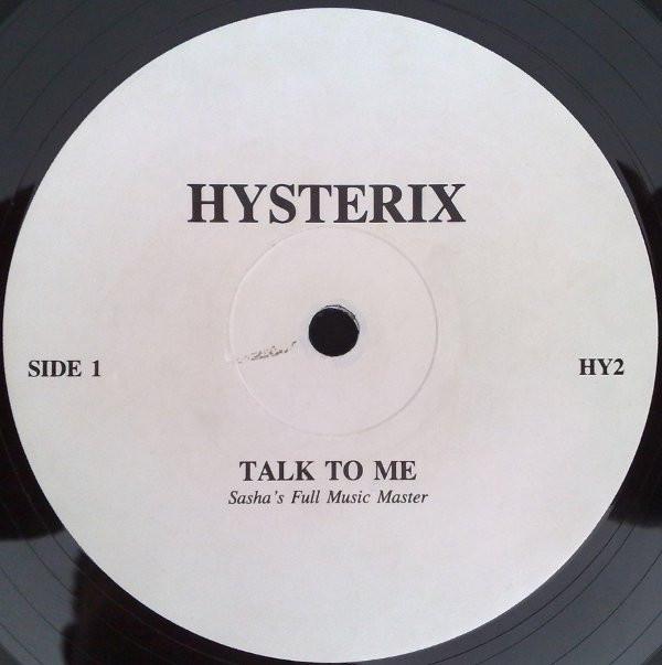 Hysterix - Talk To Me