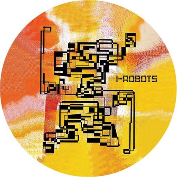 I-Robots - Come To Harm (The Worldwide Remixes)