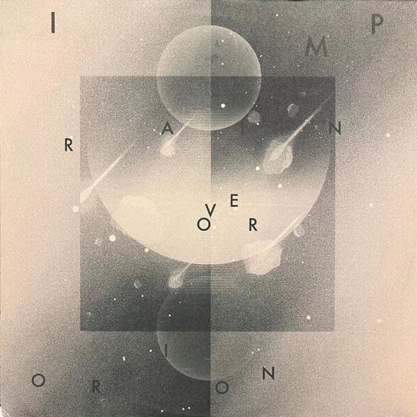 IMP (10) - Rain Over Orion
