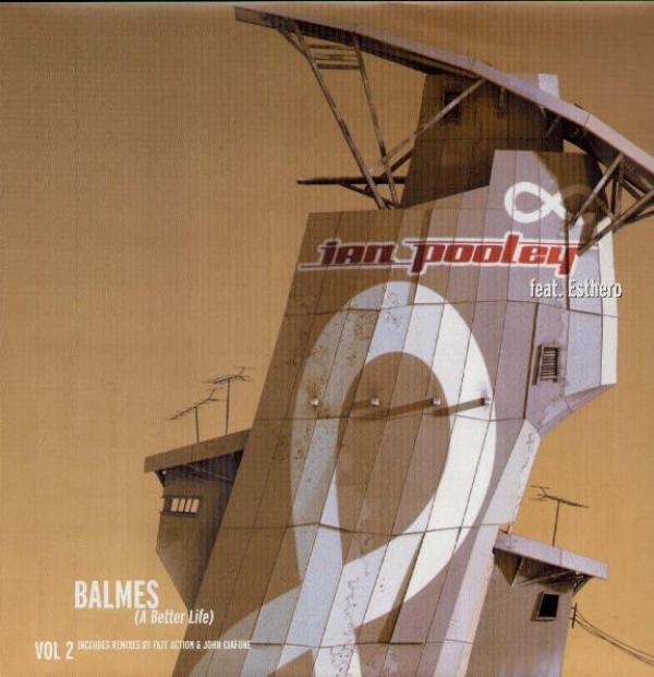 Ian Pooley, Esthero - Balmes (A Better Life) Vol. 2