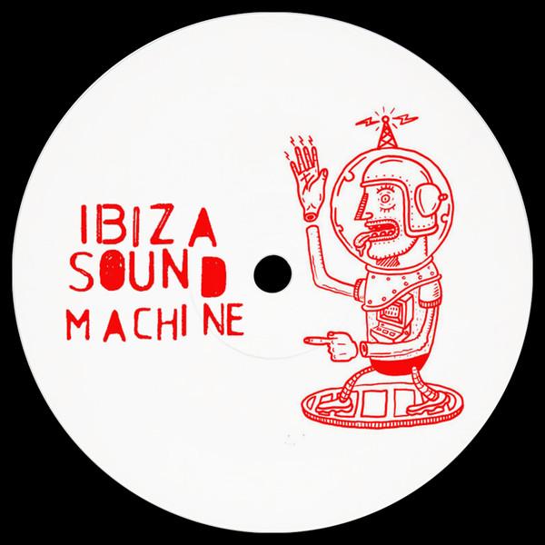  - Ibiza Sound Machine II