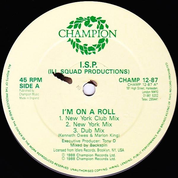 Ill Squad Productions - I'm On A Roll / Making A Killing