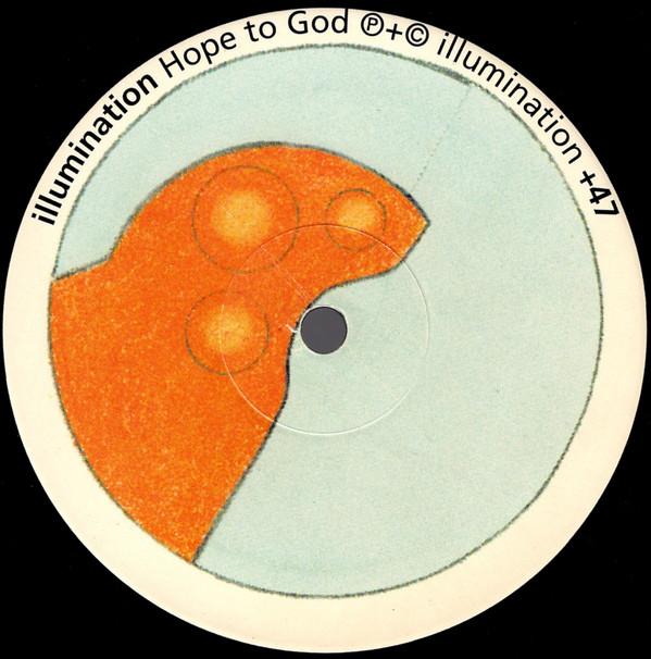 Illumination - Hope To God