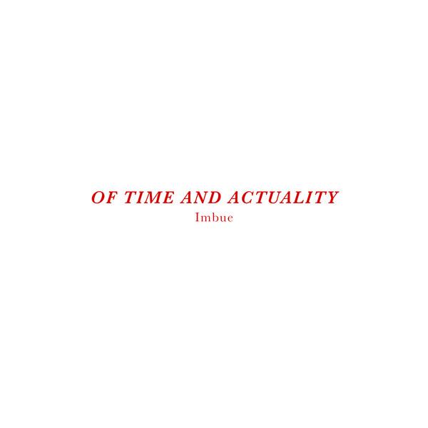 Imbue (2) - Of Time and Actuality