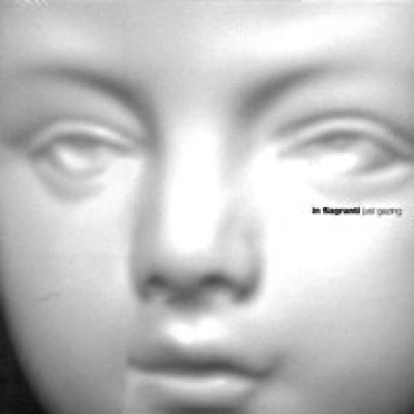 In Flagranti - Just Gazing