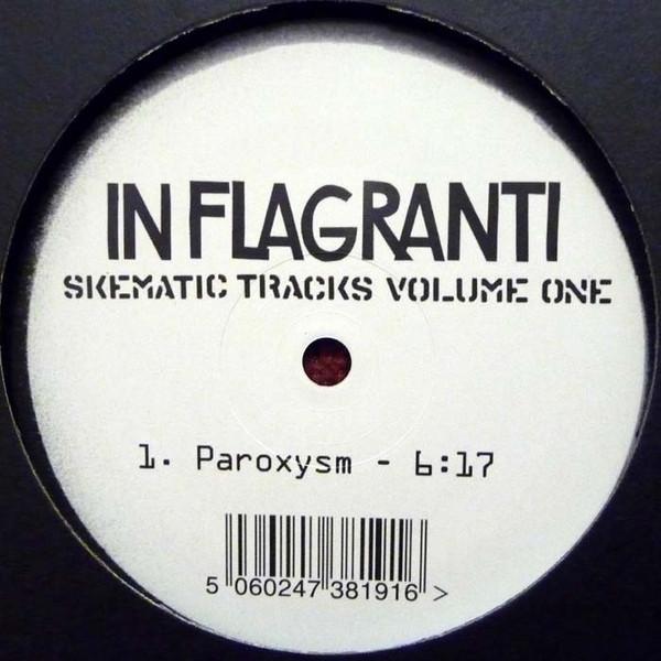 In Flagranti - Skematic Tracks Volume One