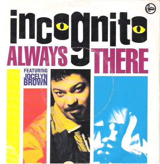 Incognito, Jocelyn Brown - Always There
