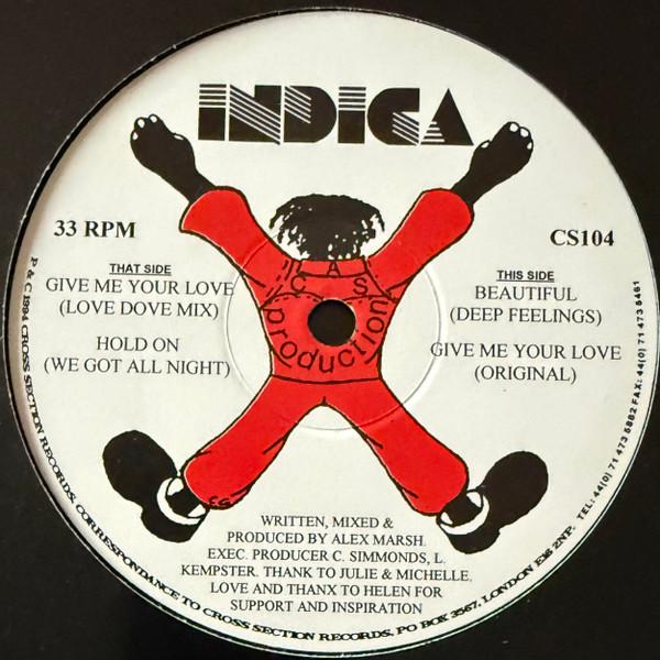 Indica (3) - Give Me Your Love