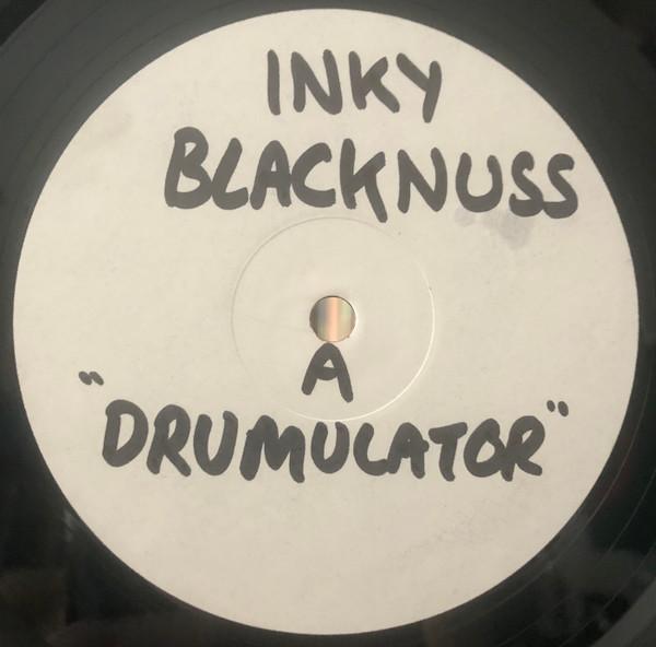 Inky Blacknuss - Drumulator / Desolator