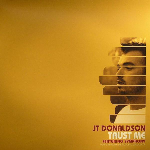 J.T. Donaldson - Trust Me