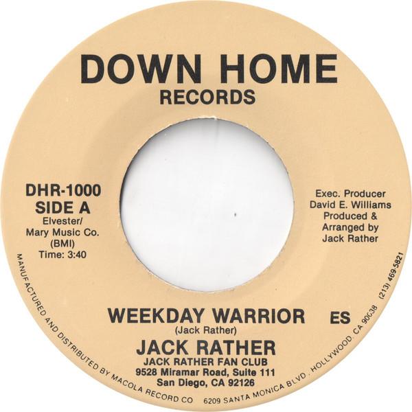 Jack Rather - Weekday Warrior