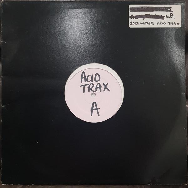  - Jackmaster Acid Trax