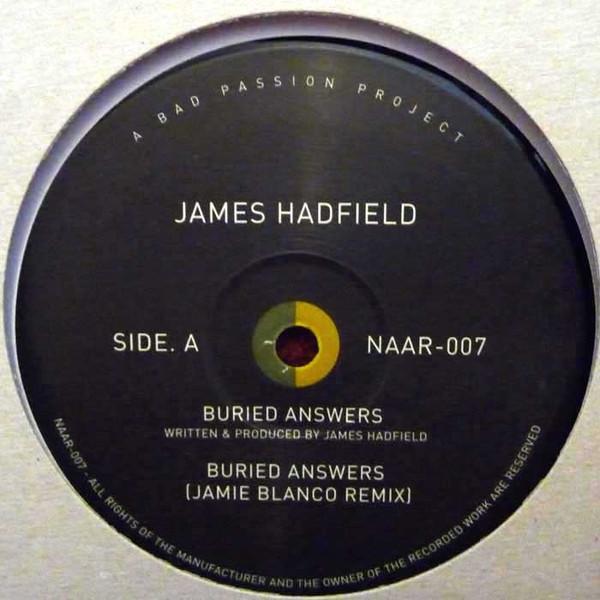 James Hadfield (3) - Buried Answers