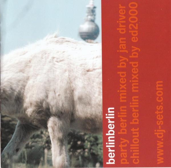 Jan Driver, Ed2000 - BerlinBerlin
