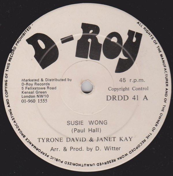 Janet Kay, D-Roy Band, Tyrone David - Susie Wong