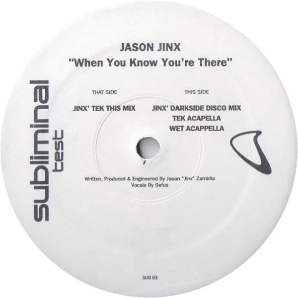 Jason Jinx - When You Know You're There