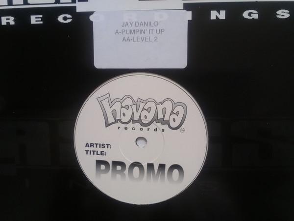 Jay Danilo - Pumpin It Up / Level 2