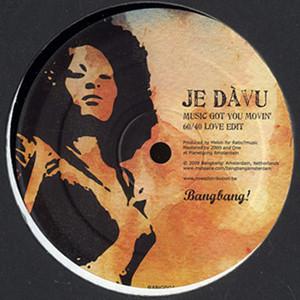 Je Dàvu, Da Silva (4) - Music Got You Movin' / Bang Bang