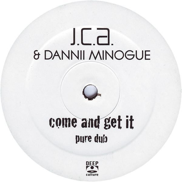 Jean-Claude Ades, Dannii Minogue - Come And Get It