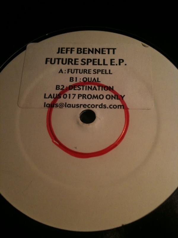 Jeff Bennett - Future Spell E.P.